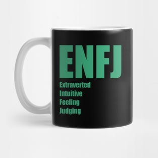 ENFJ The Protagonist MBTI types 7A Myers Briggs personality Mug